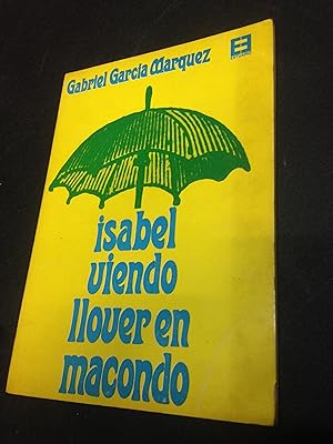 Image du vendeur pour Isabel viendo llover en Macondo mis en vente par Vrtigo Libros