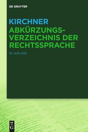 Bild des Verkufers fr Kirchner - Abkrzungsverzeichnis der Rechtssprache zum Verkauf von moluna