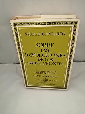 Imagen del vendedor de SOBRE LAS REVOLUCIONES DE LOS ORBES CELESTES (Primera edicin, tapa dura) a la venta por Libros Angulo