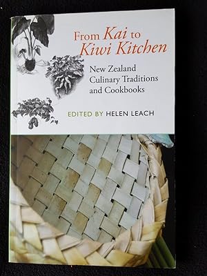 From kai to Kiwi kitchen : New Zealand culinary traditions and cookbooks