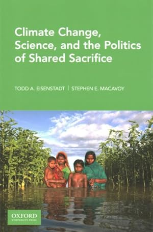 Seller image for Climate Change, Science, and the Politics of Shared Sacrifice for sale by GreatBookPricesUK