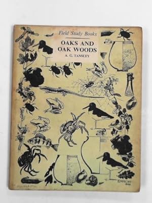 Image du vendeur pour Oak and oak woods mis en vente par Cotswold Internet Books
