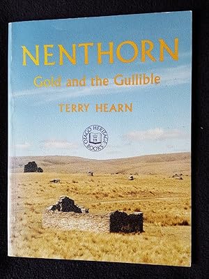 Image du vendeur pour Nenthorn. Gold and the Gullible mis en vente par Archway Books