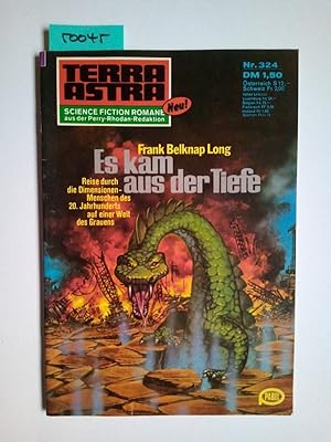Es kam aus der Tiefe Terra Astra Science Fiction Roman Frank Belknap Long / Reise durch die Dimen...