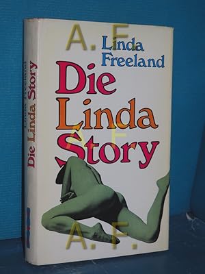 Seller image for Die Linda-Story : Roman. [Aus d. Franz.: Friedrich Wagner] for sale by Antiquarische Fundgrube e.U.