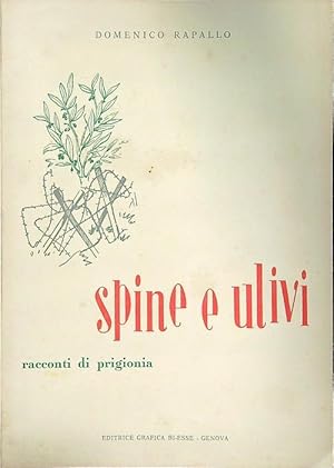 Bild des Verkufers fr Spine e ulivi zum Verkauf von Librodifaccia