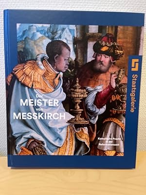 Bild des Verkufers fr Der Meister von Mekirch: Katholische Pracht in der Reformationszeit. zum Verkauf von PlanetderBuecher
