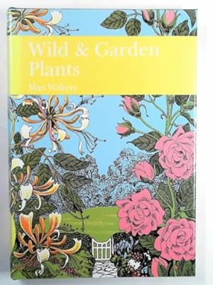 Seller image for Wild & garden plants for sale by Cotswold Internet Books