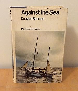 Seller image for Against the Sea : Men in Action Series for sale by M. C. Wilson