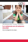 Seller image for La violencia en el entorno escolar for sale by Agapea Libros