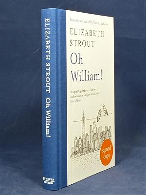 Seller image for Oh William! *SIGNED First Edition, 1st printing* for sale by Nicholas & Helen Burrows
