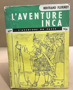 L'aventure inca