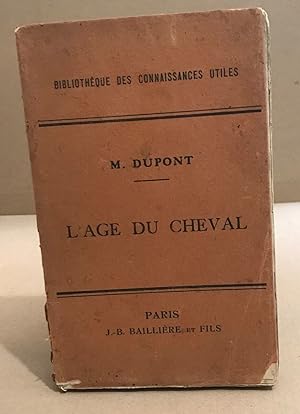 L'age du cheval et des principaux animaux domestiques / 30 planches coloriées et 6 planches noires