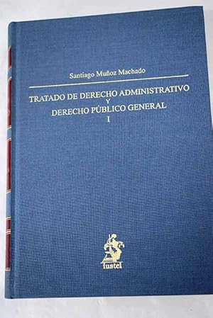 Imagen del vendedor de Tratado de derecho administrativo y derecho pblico general, I a la venta por Alcan Libros