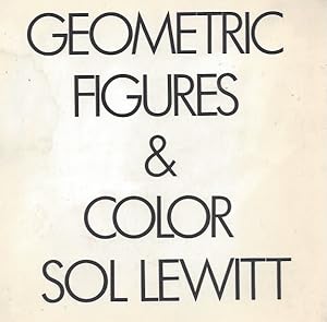 Immagine del venditore per GEOMETRIC FIGURES & COLOR - SOL LEWITT venduto da ART...on paper - 20th Century Art Books