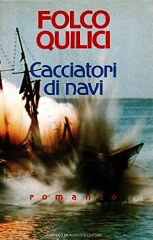 Immagine del venditore per CACCIATORI DI NAVI venduto da LIBRERIA ALDROVANDI