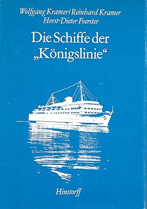Bild des Verkufers fr Die Schiffe der "Knigslinie" zum Verkauf von Antiquariat Christian Wulff