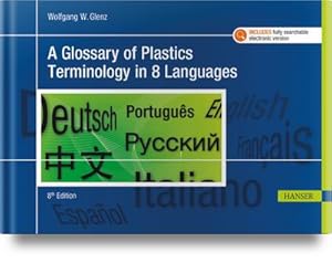 Bild des Verkufers fr A Glossary of Plastics Terminology in 8 Languages zum Verkauf von Rheinberg-Buch Andreas Meier eK