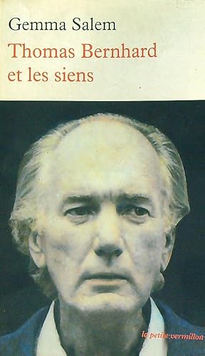 Image du vendeur pour Thomas Bernhard et les siens mis en vente par Librodifaccia