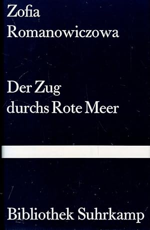 Immagine del venditore per Der Zug durchs rote Meer venduto da Versandantiquariat Brigitte Schulz