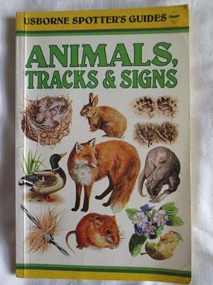 Animals, Tracks and Signs (Spotter's Guide)
