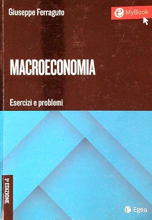 Seller image for Macroeconomia. Esercizi e problemi for sale by Miliardi di Parole