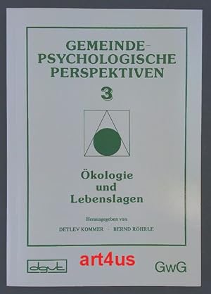 Seller image for Gemeindepsychologische Perspektiven ; Teil : 3 kologie und Lebenslagen. for sale by art4us - Antiquariat