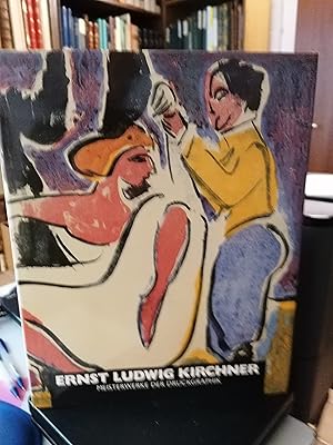 Ernst Ludwig Kirchner. Meisterwerke der Druckgraphik.