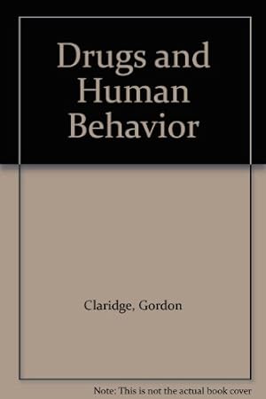 Imagen del vendedor de Drugs and Human Behavior a la venta por Redux Books