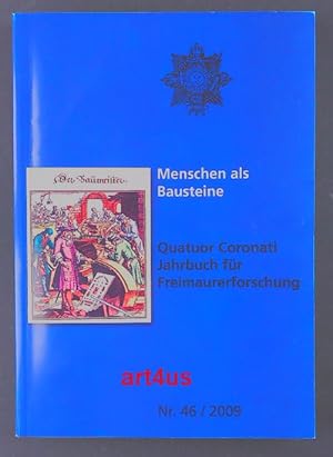 Bild des Verkufers fr Jahrbuch fr Freimaurerforschung ; Nr. 46 : Menschen als Bausteine zum Verkauf von art4us - Antiquariat