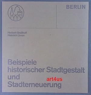 Berlin, Beispiele historischer Stadtgestalt und Stadterneuerung : Charlottenburg, Schöneberg, Kre...