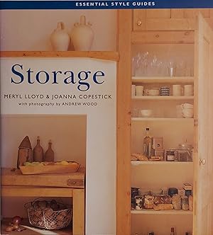 Image du vendeur pour Storage (The Essential Style Guides) mis en vente par Mister-Seekers Bookstore