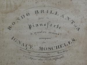 Image du vendeur pour MOSCHELES Ignace Rondo Brillant op 30 Piano 4 mains 1814 mis en vente par partitions-anciennes