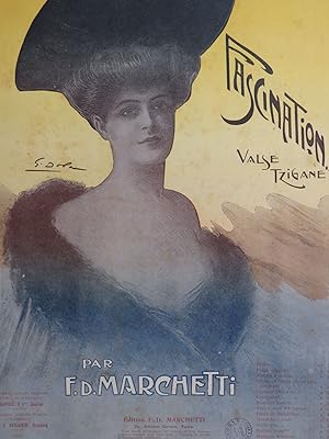 Seller image for MARCHETTI F. D. Fascination. Valse Piano 1904 for sale by partitions-anciennes