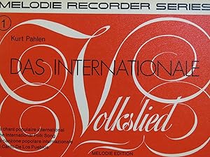 PAHLEN Kurt Das Internationale Volkslied Flûtes à bec 1974