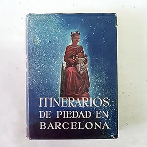 Imagen del vendedor de ITINERARIOS DE PIEDAD EN BARCELONA a la venta por LIBRERIA CLIO