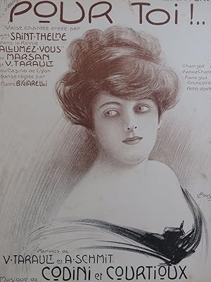 Seller image for CODINI P. COURTIOUX Ch. Pour Toi ! Chant Piano 1911 for sale by partitions-anciennes