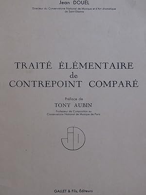 Image du vendeur pour DOUL Jean Trait lmentaire de Contrepoint Compar Ddicace 1954 mis en vente par partitions-anciennes