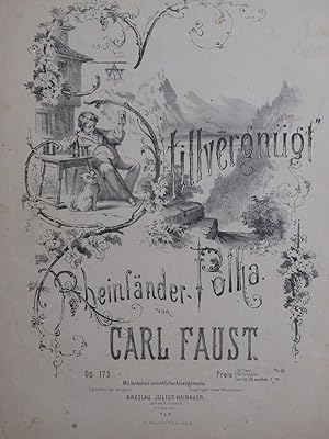 Immagine del venditore per FAUST Carl Stillvergnt Polka Op 173 Piano 1869 venduto da partitions-anciennes