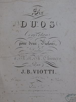 VIOTTI J. B. Six Duos op 5 2e Partie pour deux Violons ca1830
