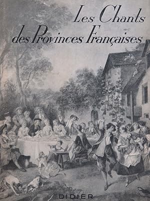 CANTELOUBE Joseph Les Chants des Provinces Françaises 1947