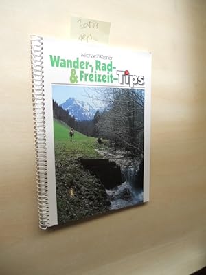 Seller image for Wander-, Rad- und Freizeittips. for sale by Klaus Ennsthaler - Mister Book