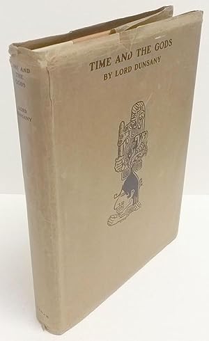 Bild des Verkufers fr Time and the Gods by Lord Dunsany (Limited Edition) Signed #176 zum Verkauf von Heartwood Books and Art