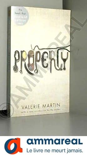 Immagine del venditore per Property: Winner of the Women's Prize for Fiction venduto da Ammareal