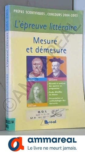 Imagen del vendedor de L'preuve littraire 2004-2005 : Mesure et dmesure a la venta por Ammareal