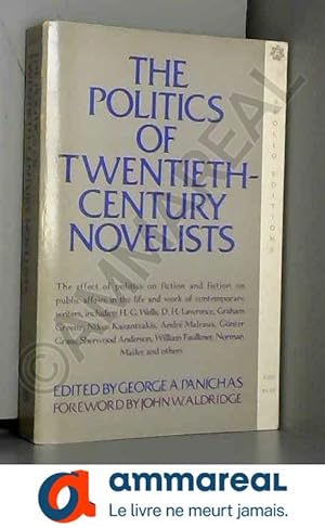 Imagen del vendedor de Politics of Twentieth-Century Novelists a la venta por Ammareal