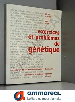 Image du vendeur pour Exercices et problmes de gntique mis en vente par Ammareal