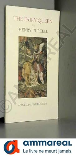 Seller image for The fairy queen - La Reine des Fes (texte en anglais, livret en franais) for sale by Ammareal