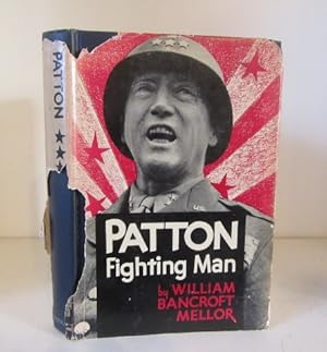 Image du vendeur pour Patton: Fighting Man mis en vente par BRIMSTONES