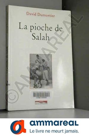 Image du vendeur pour PIOCHE DE SALAH mis en vente par Ammareal